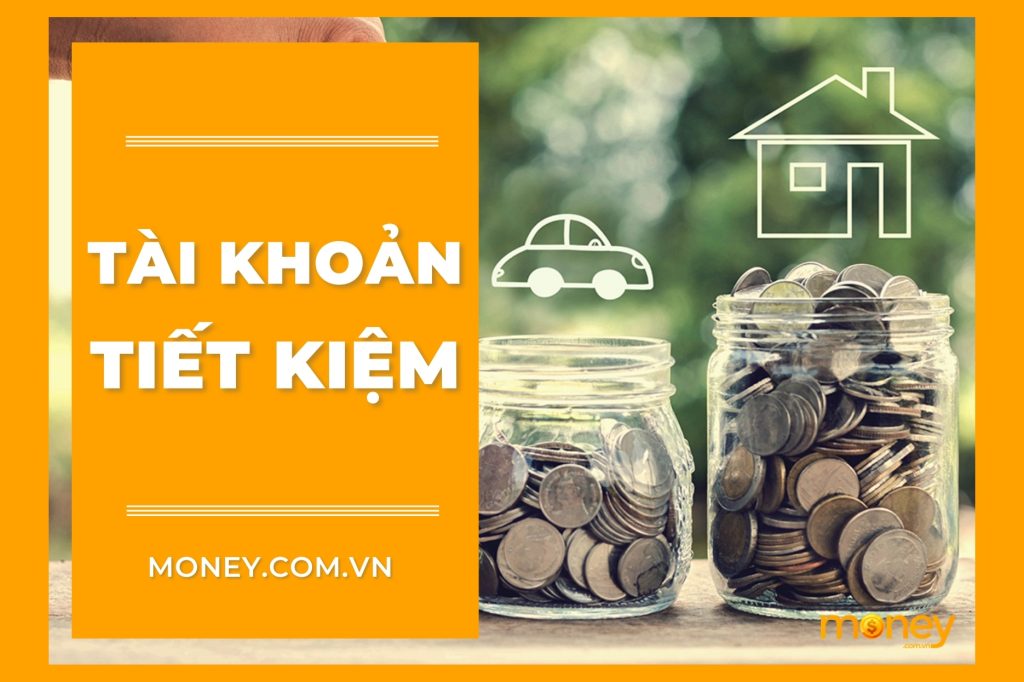 Tài khoản tiết kiệm là gì?